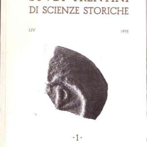 STUDI TRENTINI DI SCIENZE STORICHE 1 - LIV/75