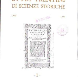 STUDI TRENTINI DI SCIENZE STORICHE 1 - LXIII/84