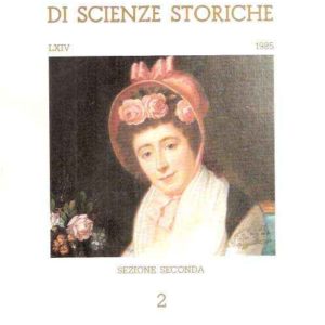 STUDI TRENTINI DI SCIENZE STORICHE SEZIONE SECONDA 2 - LXIV/85