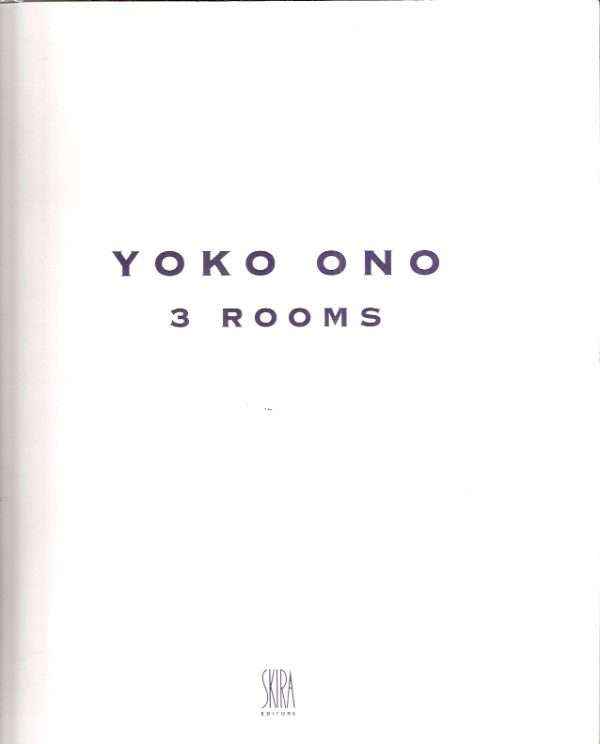 YOKO ONO 3 ROOMS