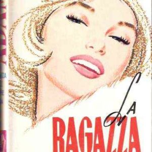 LA RAGAZZA DALLE LUNGHE CIGLIA