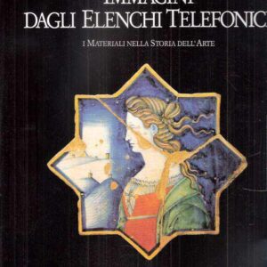 IMMAGINI DAGLI ELENCHI TELEFONICI - I MATERIALI NELLA STORIA DELL'ARTE 1994