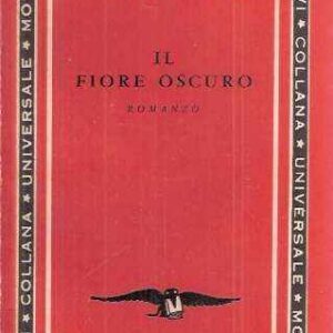 IL FIORE OSCURO