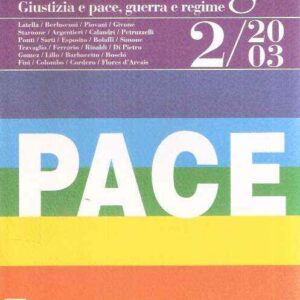 MICROMEGA GIUSTIZIA E PACE, GUERRA E REGIME n. 2/2003