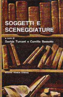 SOGGETTI E SCENEGGIATURE