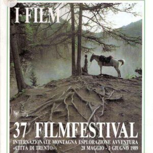 37FILMFESTIVAL INTERNAZIONALE MONTAGNA ESPLORAZIONE AVVENTURA CITTA' DI TRENTO