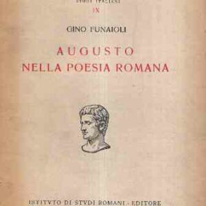 LA MEMORIA DI AUGUSTO E DEI SUOI MONUMENTI NEL MEDIO EVO