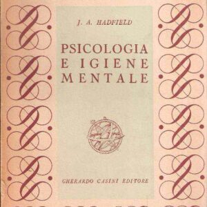 PSICOLOGIA E IGIENE MENTALE
