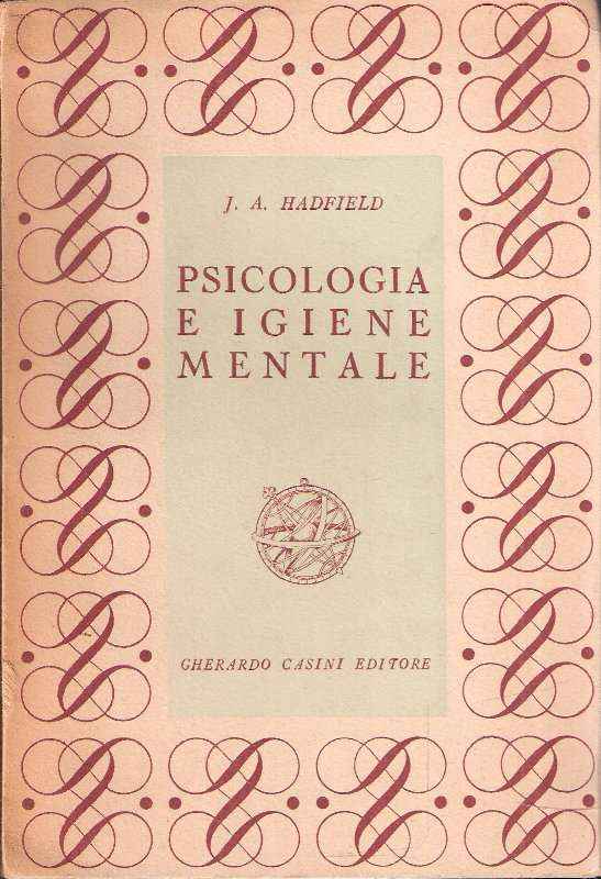PSICOLOGIA E IGIENE MENTALE