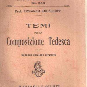 TEMI PER LA COMPOSIZIONE TEDESCA