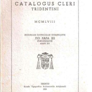 CATALOGUS CLERI TRIDENTINI MCMLVIII