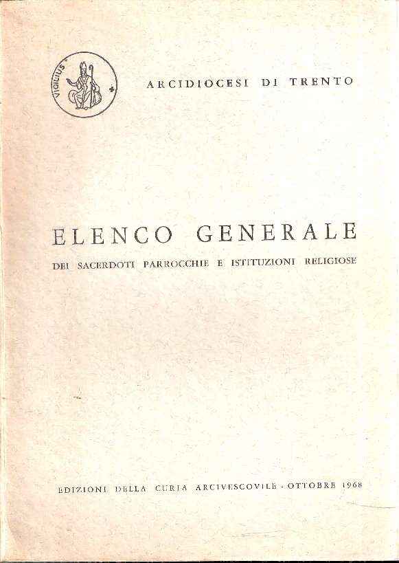 ELENCO GENERALE DEI SACERDOTI PARROCCHIE E ISTITUZIONI RELIGIOSE