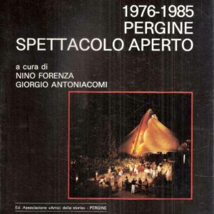 1976-1985 PERGINE SPETTACOLO APERTO