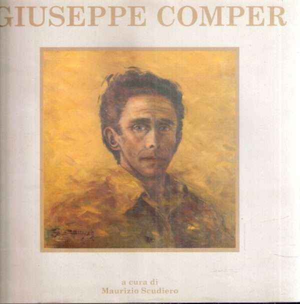 GIUSEPPE COMPER OPERE 1965-1996