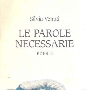 LE PAROLE NECESSARIE