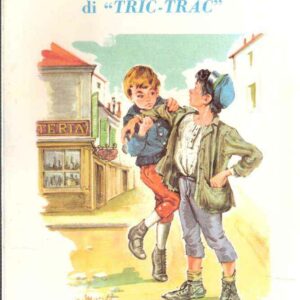 LE IMPRESE POLIZIESCHE DI "TRIC-TRAC"