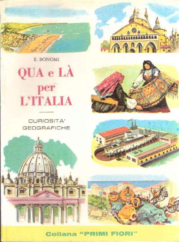 QUA E LA' PER L'ITALIA - CURIOSITA' GEOGRAFICHE