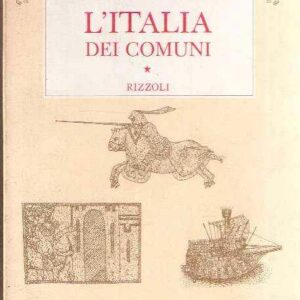 L'ITALIA DEI COMUNI IL MEDIO EVO DAL 1000 AL 1250