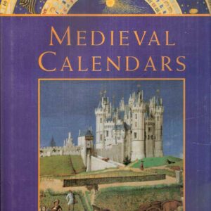 MEDIEVAL CALENDARS