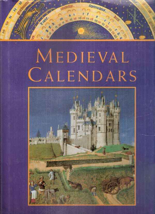 MEDIEVAL CALENDARS