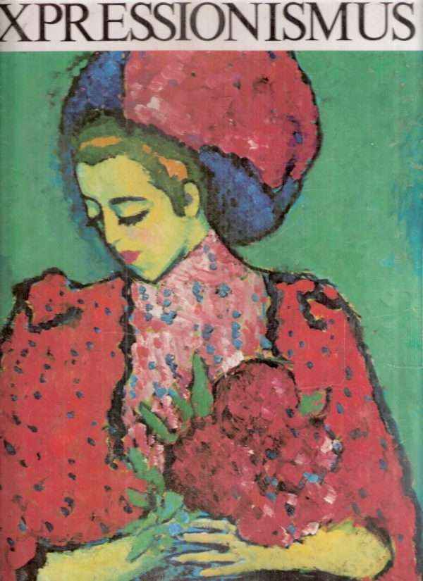 EXPRESSIONISMUS