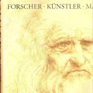 LEONARDO - FORSCHER - KUNSTLER - MAGIER