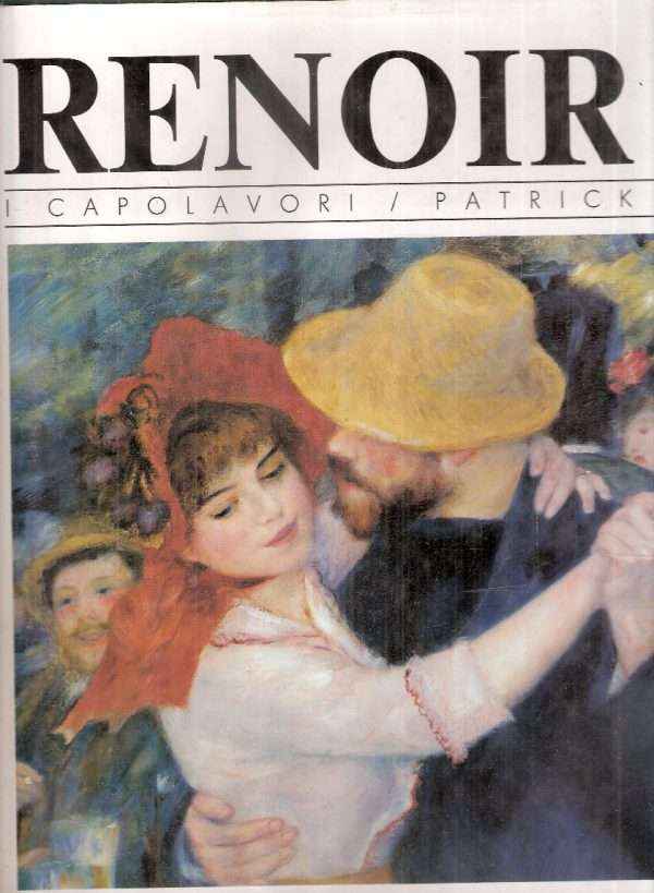 RENOIR I CAPOLAVORI