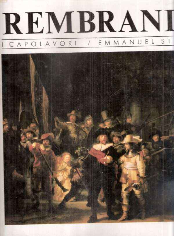 REMBRANDT I CAPOLAVORI