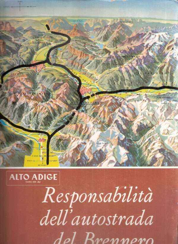 RESPONSABILITA' DELL'AUTOSTRADA DEL BRENNERO