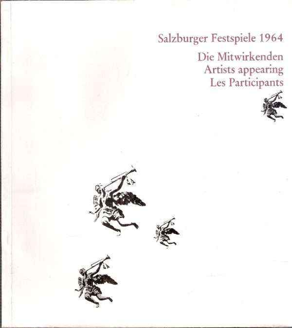 SALZBURGER FESTSPIELE 1964 DIE MITWIRKENDEN