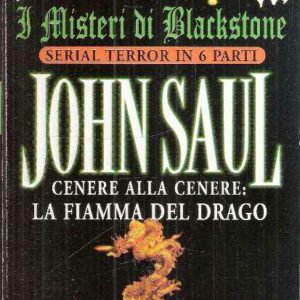 I MISTERI DI BLACKSTONE III - CENERE ALLA CENERE: LA FIAMMA DEL DRAGO