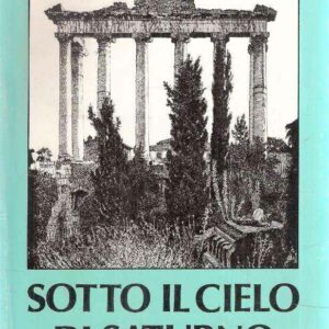 SOTTO IL CIELO DI SATURNO