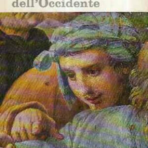 LA TRADIZIONE INTELLETTUALE DELL'OCCIDENTE - DA LEONARDO A HEGEL