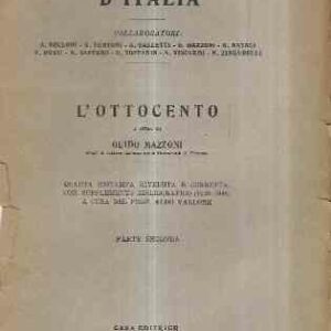STORIA LETTERARIA D'ITALIA L'OTTOCENTO - PARTE SECONDA