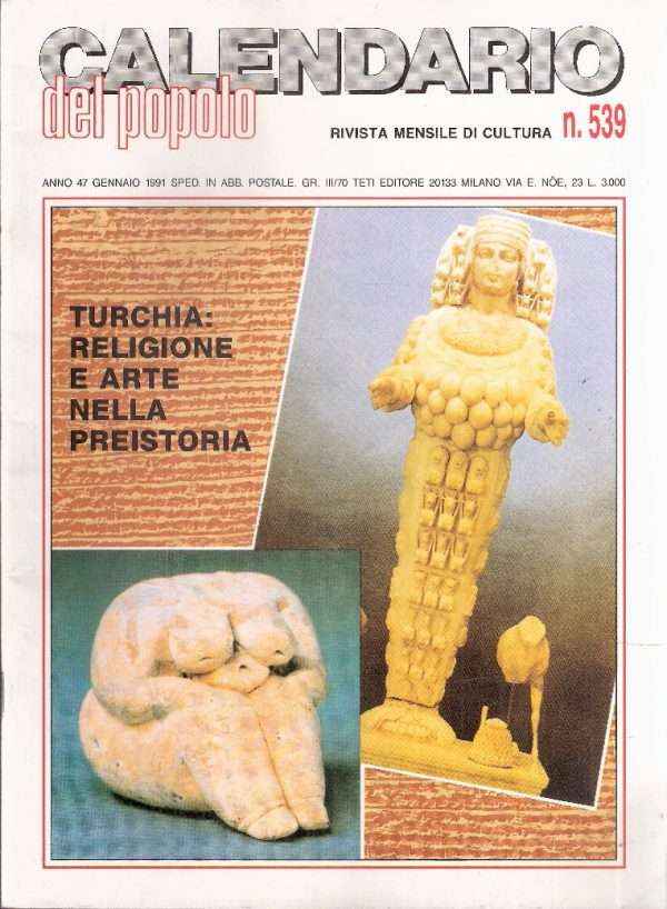 CALENDARIO DEL POPOLO RIVISTA MENSILE DI CULTURA ANNATA COMPLETA 1991