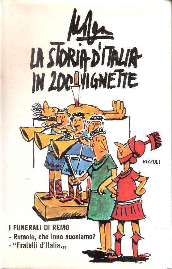LA STORIA D'ITALIA IN 200 VIGNETTE