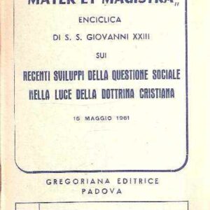 "MATER ET MAGISTRA"