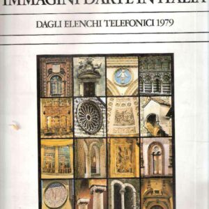 IMMAGINI D'ARTE IN ITALIA DAGLI ELENCHI TELEFONICI 1979
