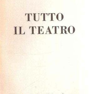 TUTTO IL TEATRO