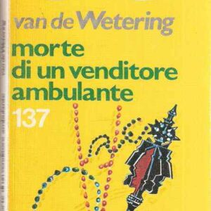 MORTE DI UN VENDITORE AMBULANTE