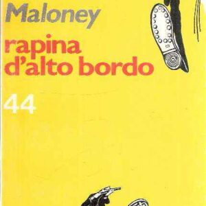 RAPINA D'ALTO BORDO