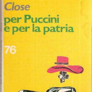 PER PUCCINI E PER LA PATRIA