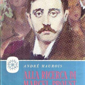 ALLA RICERCA DI MARCEL PROOUST