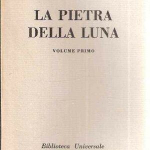 LA PIETRA DELLA LUNA