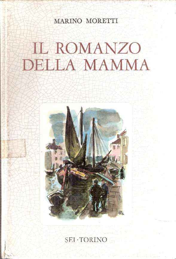 IL ROMANZO DELLA MAMMA