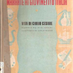 VITA DI GIULIO CESARE - ILL. DA CARLO NICCO