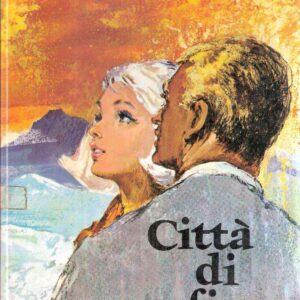 CITTA' DI CONFINE - ILL. DI A. MOSSELLO