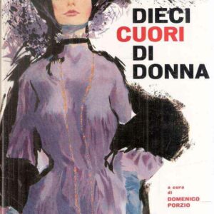 DIECI CUORI DI DONNA