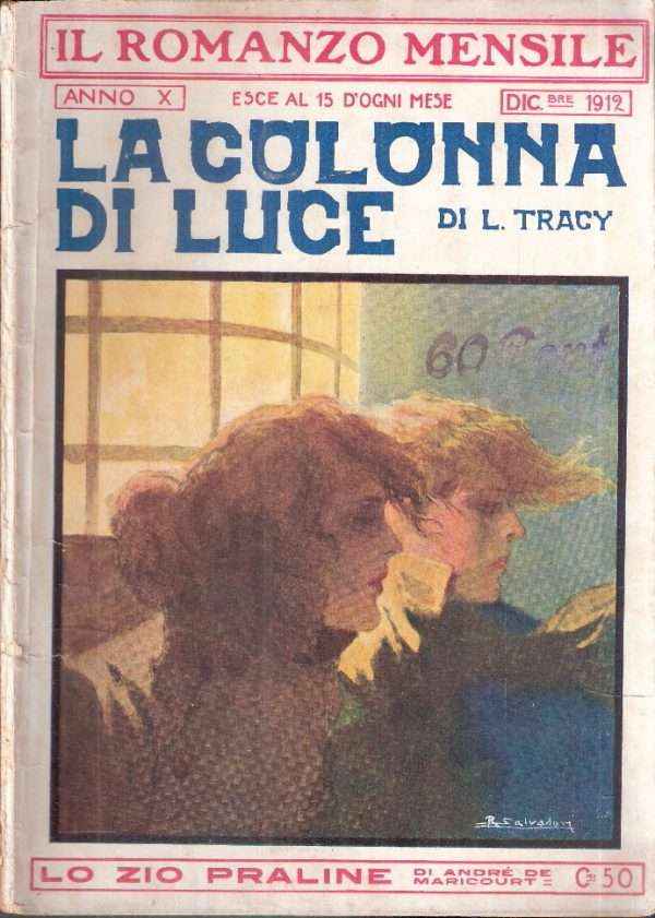 IL ROMANZO MENSILE - ANNO X N. 12 - LA COLONNA DI LUCE