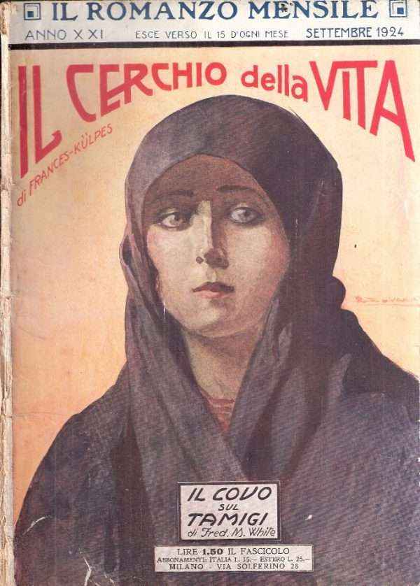 IL ROMANZO MENSILE - ANNO XXI N. 9 - IL CERCHIO DELLA VITA